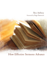 How Effective Sermons Advance - Ben Awbrey