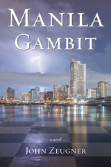 Manila Gambit - John Zeugner