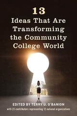 13 Ideas That Are Transforming the Community College World - 