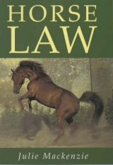 Horse Law - MacKenzie, Julie