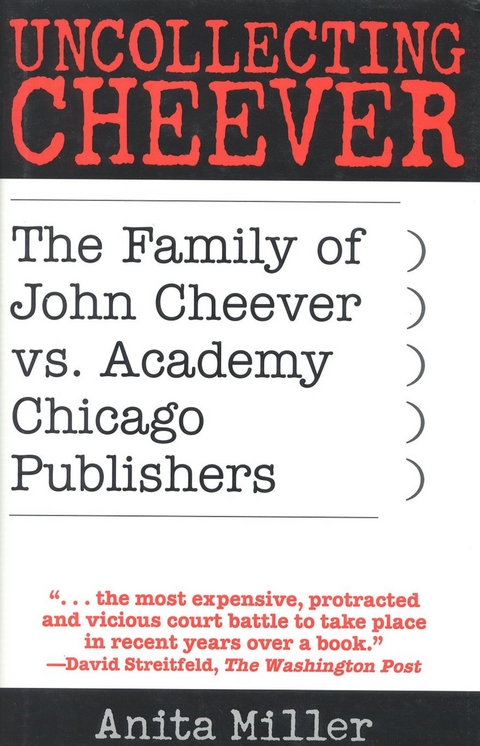 Uncollecting Cheever -  Anita Miller