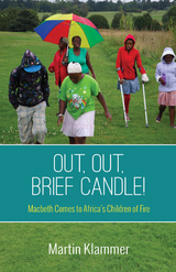 Out, Out, Brief Candle! -  Martin Klammer