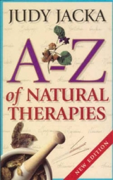 A-Z of Natural Therapies - Jacka, Judy