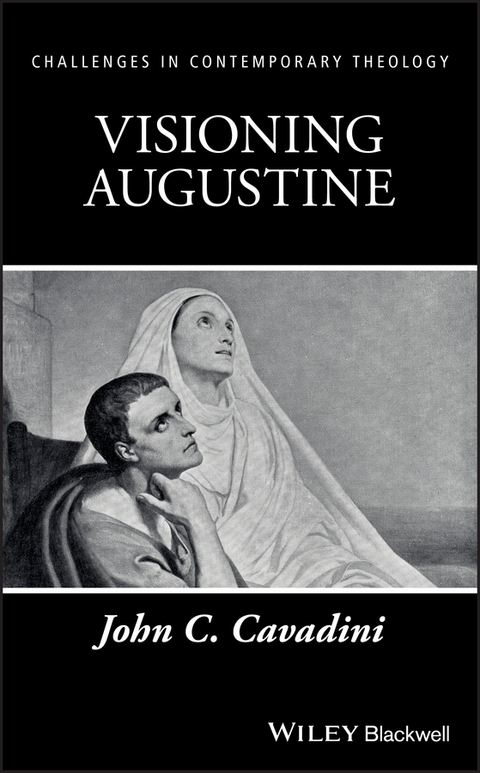 Visioning Augustine - John C. Cavadini