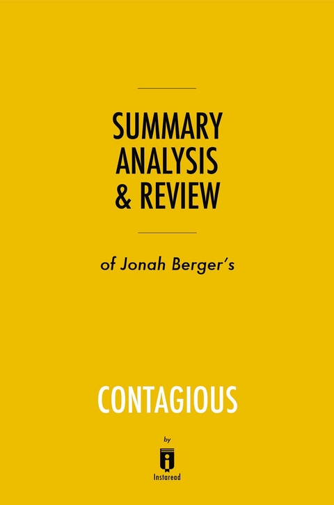 Summary, Analysis & Review of Jonah Berger's Contagious -  . IRB Media