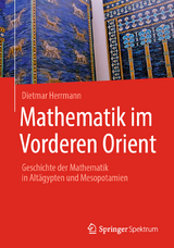 Mathematik im Vorderen Orient -  Dietmar Herrmann