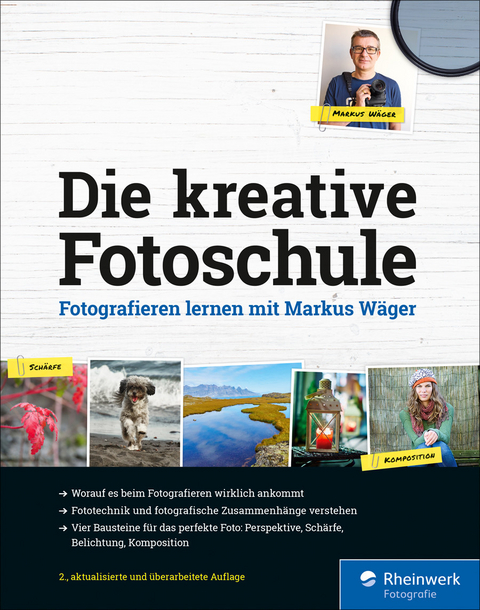 Die kreative Fotoschule -  Markus Wäger