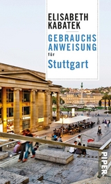 Gebrauchsanweisung für Stuttgart - Elisabeth Kabatek