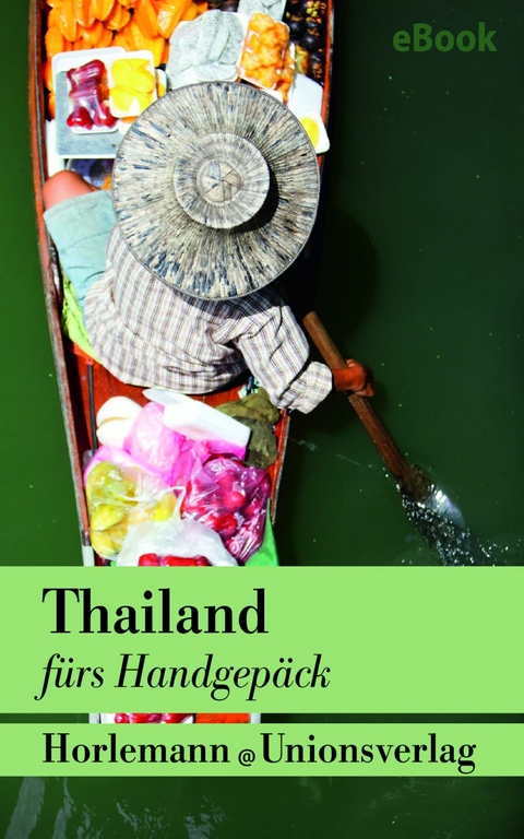 Thailand fürs Handgepäck - 