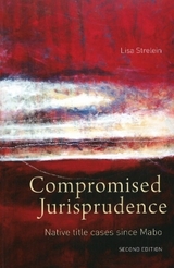 Compromised Jurisprudence - Strelein, Lisa