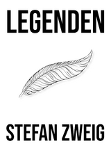Legenden - Stefan Zweig