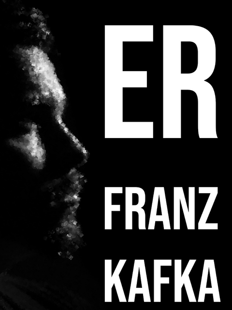 ER - Franz Kafka