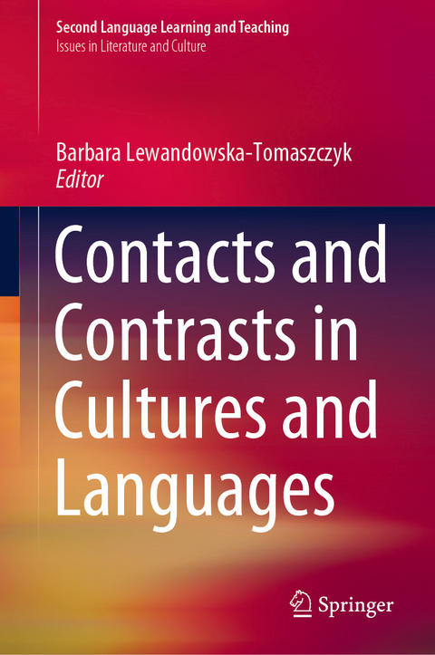 Contacts and Contrasts in Cultures and Languages - 