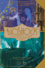 BioShock -  Nicolas Courcier,  Mehdi El Kanafi,  Raphael Lucas