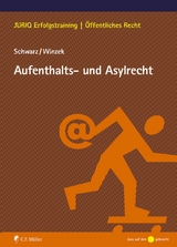 Aufenthalts- und Asylrecht - Kyrill-Alexander Schwarz, Mario Winzek