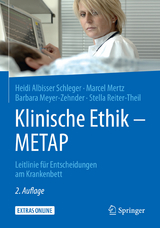 Klinische Ethik - METAP -  Heidi Albisser Schleger,  Marcel Mertz,  Barbara Meyer-Zehnder,  Stella Reiter-Theil