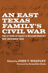 East Texas Family's Civil War - 