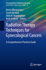 Radiation Therapy Techniques  for Gynecological Cancers - 