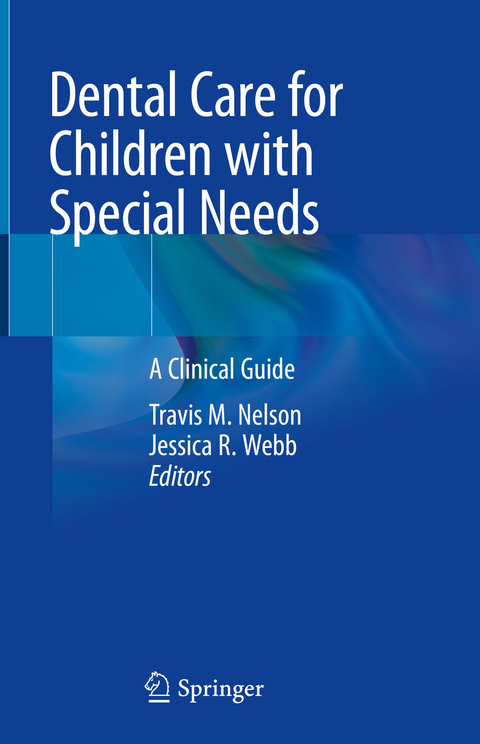 Dental Care for Children with Special Needs - 