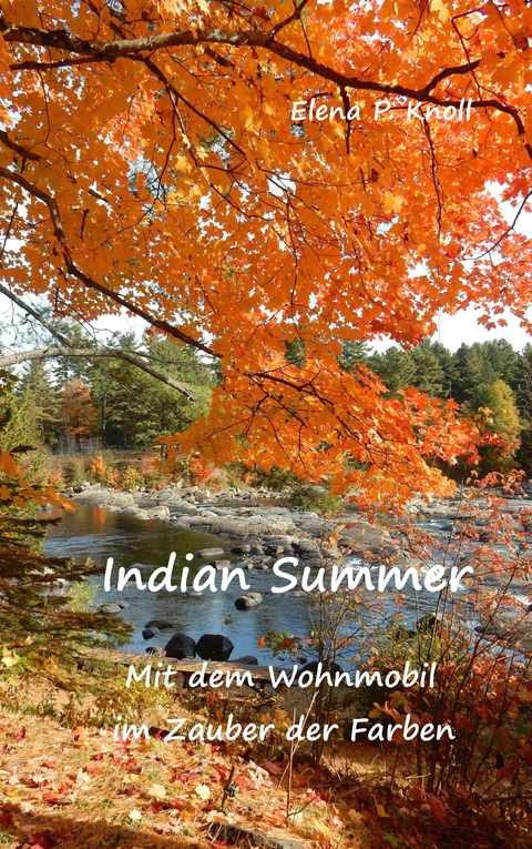 Indian Summer - Elena P. Knoll