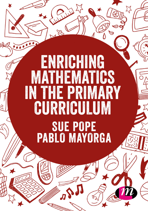 Enriching Mathematics in the Primary Curriculum - 