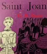 Saint Joan - George Bernard Shaw