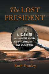 The Lost President -  Ruth Dunley