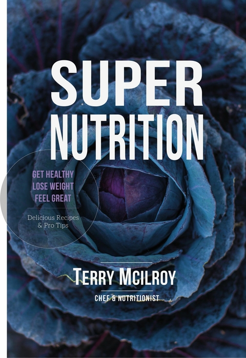Super Nutrition -  Terry McIlroy