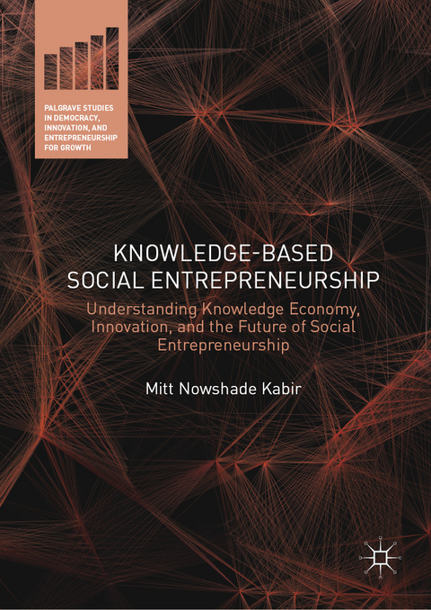 Knowledge-Based Social Entrepreneurship -  Mitt Nowshade Kabir