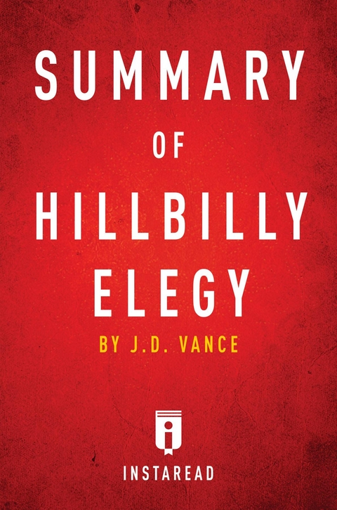 Summary of Hillbilly Elegy - Instaread Summaries