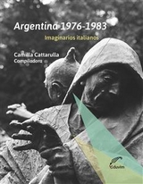 Argentinos 1976-1983. - Camilla Cattarulla