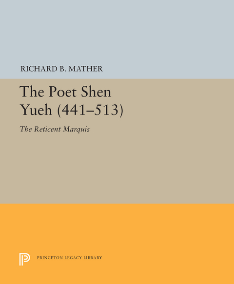 The Poet Shen Yueh (441-513) - Richard B. Mather