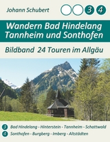 Wandern Bad Hindelang Tannheim Sonthofen - Johann Schubert