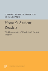Homer's Ancient Readers - 