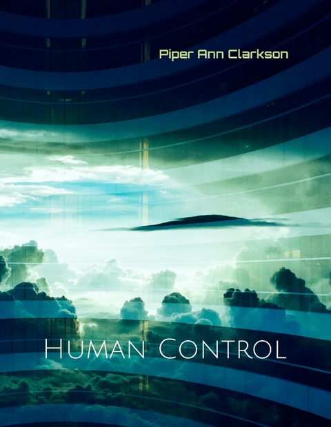 Human Control - Piper Ann Clarkson