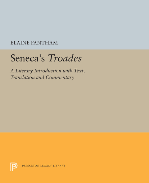 Seneca's Troades -  Elaine Fantham