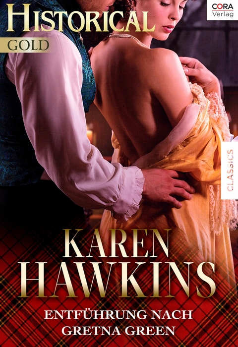 Entführung nach Gretna Green - Karen Hawkins