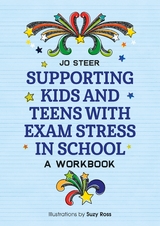 Supporting Kids and Teens with Exam Stress in School -  Joanne Steer