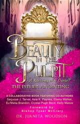 Beauty In The Pulpit - Juanita Woodson, Ebony Walker