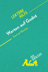 Warten auf Godot von Samuel Beckett (Lektürehilfe) - Claire Cornillon, Alexandre Randal