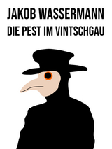 Die Pest im Vintschgau - Jakob Wassermann