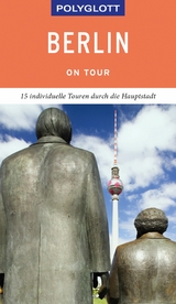 POLYGLOTT on tour Reiseführer Berlin -  Manuela Blisse,  Uwe Lehmann