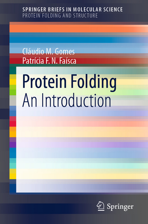 Protein Folding - Cláudio M. Gomes, Patrícia F.N. Faísca