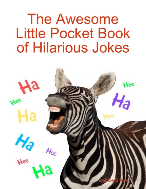 Awesome Little Pocket Book of Hilarious Jokes -  Brewer Debbie Brewer