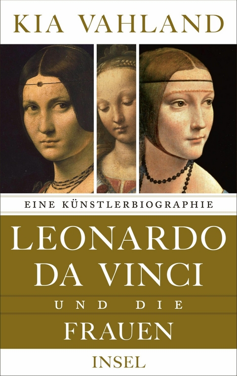 Leonardo da Vinci und die Frauen -  Kia Vahland