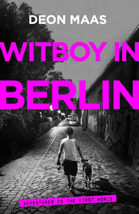 Witboy in Berlin - Deon Maas