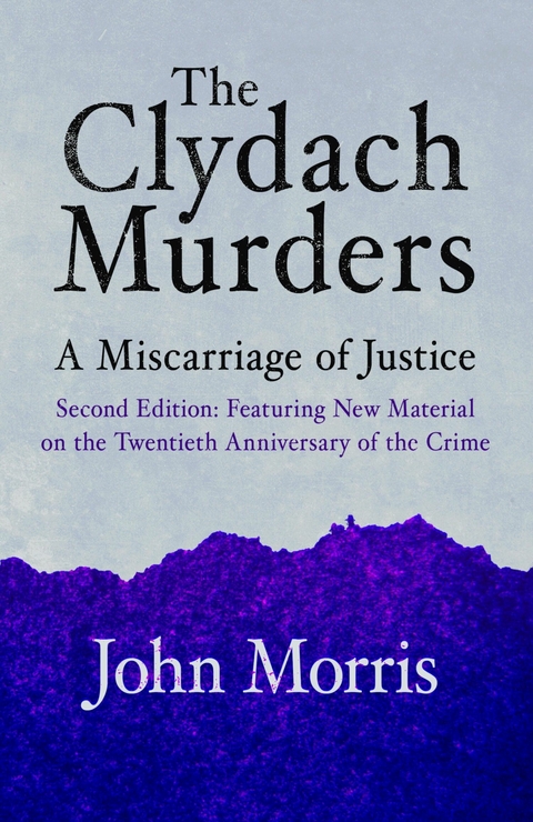 Clydach Murders -  John Morris