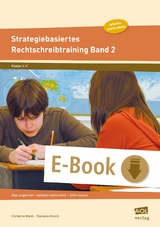 Strategiebasiertes Rechtschreibtraining Band 2 - Christine Mann, Theresia Hirsch