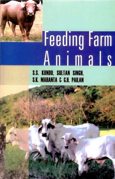 Feeding Farm Animals -  S. S. Kundu,  Sultan Singh