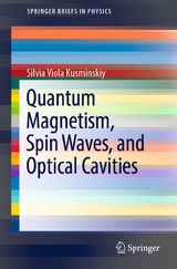 Quantum Magnetism, Spin Waves, and Optical Cavities -  Silvia Viola Kusminskiy